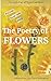 The Poetry of Flowers by P J Reed