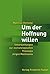 Remenyi, M: Um der Hoffnung willen