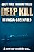Deep Kill: A secret war beneath the seas... (Depth Force Submarine Thrillers)