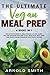 The Ultimate Vegan Meal Pre...