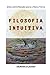Filosofia Intuitiva by Débora Cláudio