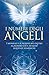 I numeri degli angeli: I me...