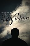 if&when Volume One if&when Volume One