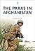 The Paras in Afghanistan (M...