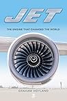 Jet: The Engine that Changed the World