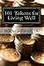101 Tokens for Living Well