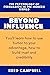 Beyond Influence: The Psych...