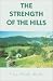 Strength of the Hills by Nancy Houston