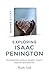 Exploring Isaac Penington: ...