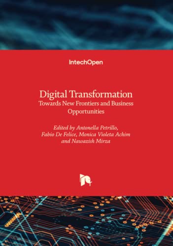 Digital Transformation - Towards New Frontiers and Business Opportunities (Hardcover)