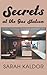 Secrets at the Gas Station by Sarah Kaldor