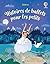Histoires de ballets pour l...