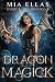 Dragon Magick : Everglades ...