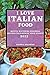 I Love Italian Food - 2022 ...