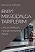 En İyİ Mİkrodalga Tarİflerİm by Benjamin Spencer