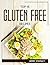 Top 15 Gluten Free Recipes