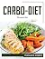 Carbo-Diet: The easiest diet
