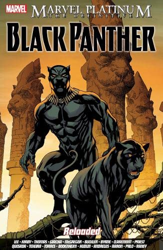 Marvel Platinum: The Definitive Black Panther Reloaded (Paperback)