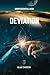 DEVIATION (QUINTESSENTIAL AEON)