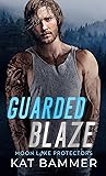 Guarded Blaze