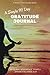 A Simple 90 Day Gratitude Journal for Mindfulness, Inner-Peac... by Elroy Powell