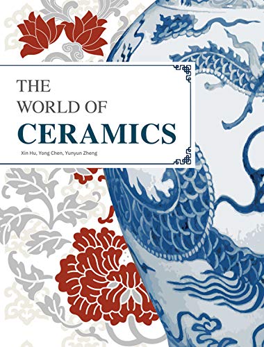 The World of Ceramics (Hardcover)