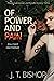 Of Power and Pain (Detectives Daniels and Remalla, #5)