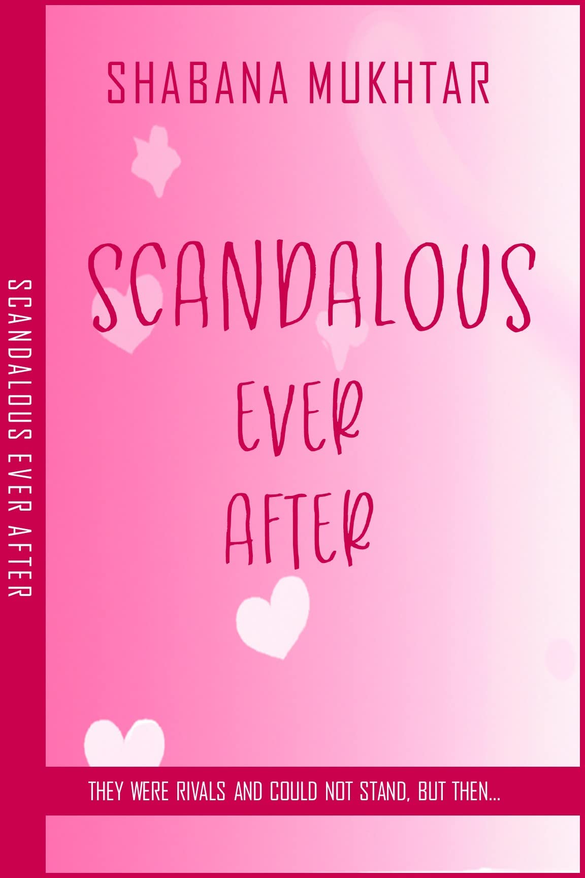 Scandalous Ever After (Kindle Edition)