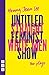 Straight White Men & Untitled Feminist Show: two plays (NHB Modern Plays)