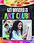 Get Involved in an Art Club!