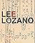 Lee Lozano - Slip Slide Splice