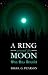 A Ring Around the Moon by Unknown Author