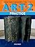 A.R.T.2: Practice