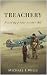Treachery: A second story o...