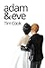 Adam & Eve
