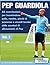 Pep Guardiola 85 esercitazi...