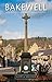 Bakewell: Guide & Souvenir