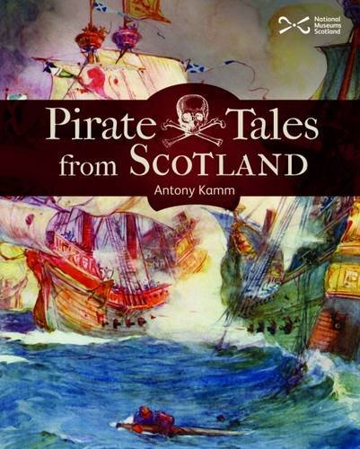 Pirate Tales from Scotland (Scotties)
