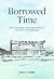 Borrowed Time 2019 by Jane Coutts