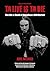To Live Is To Die: The Life & Death Of Metallica's Cliff Burton: Revised Third Edition