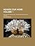 Heaven Our Home Volume 1; W...