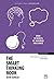 The Smart Thinking Book: Over 70 bursts of business brilliance (Concise Advice)