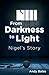 From Darkness to Light: Nig...