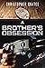A Brother's Obsession by Christopher  Coates