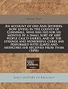 An account of one Ann Jefferies, now living in the county of ... by Moses Pitt
