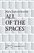 all of the spaces by Maria Isakova Bennett