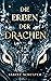 Die Erben der Drachen: Götterfluch