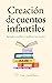 Creación de cuentos infanti...