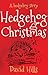 A Hedgehog Story: Hedgehog Christmas