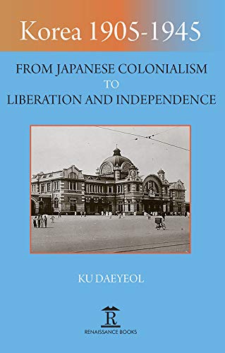 Korea 1905-1945 (Imperialism in East Asia)